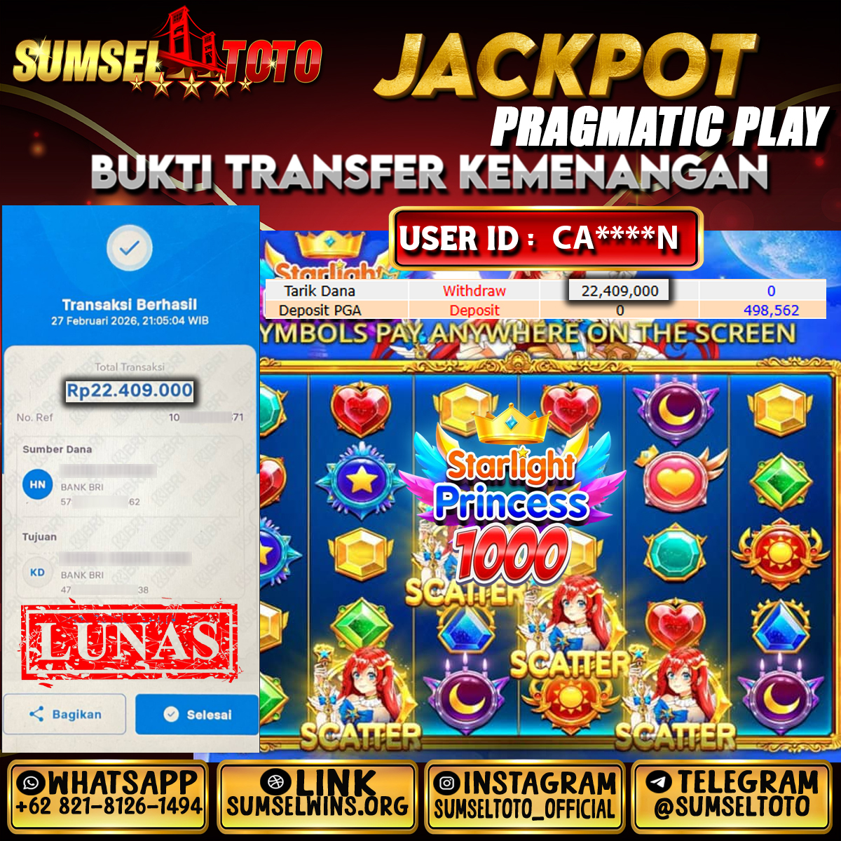 SUMSELTOTO JACKPOT PRINCESS STARLIGHT 1000 Rp.22,409,000.,- LUNAS